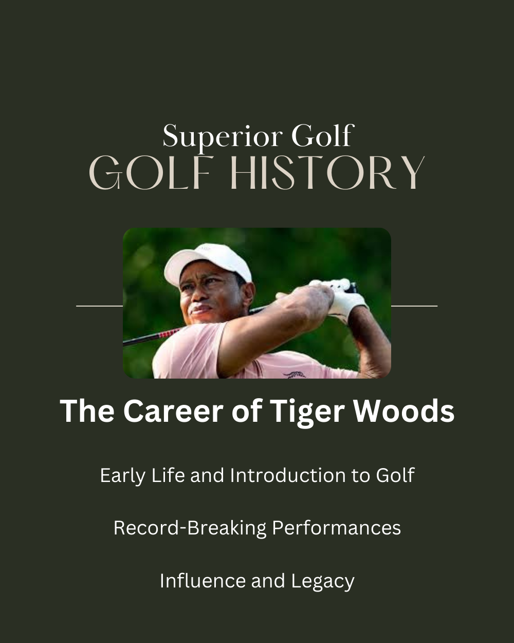 The Career of Tiger Woods