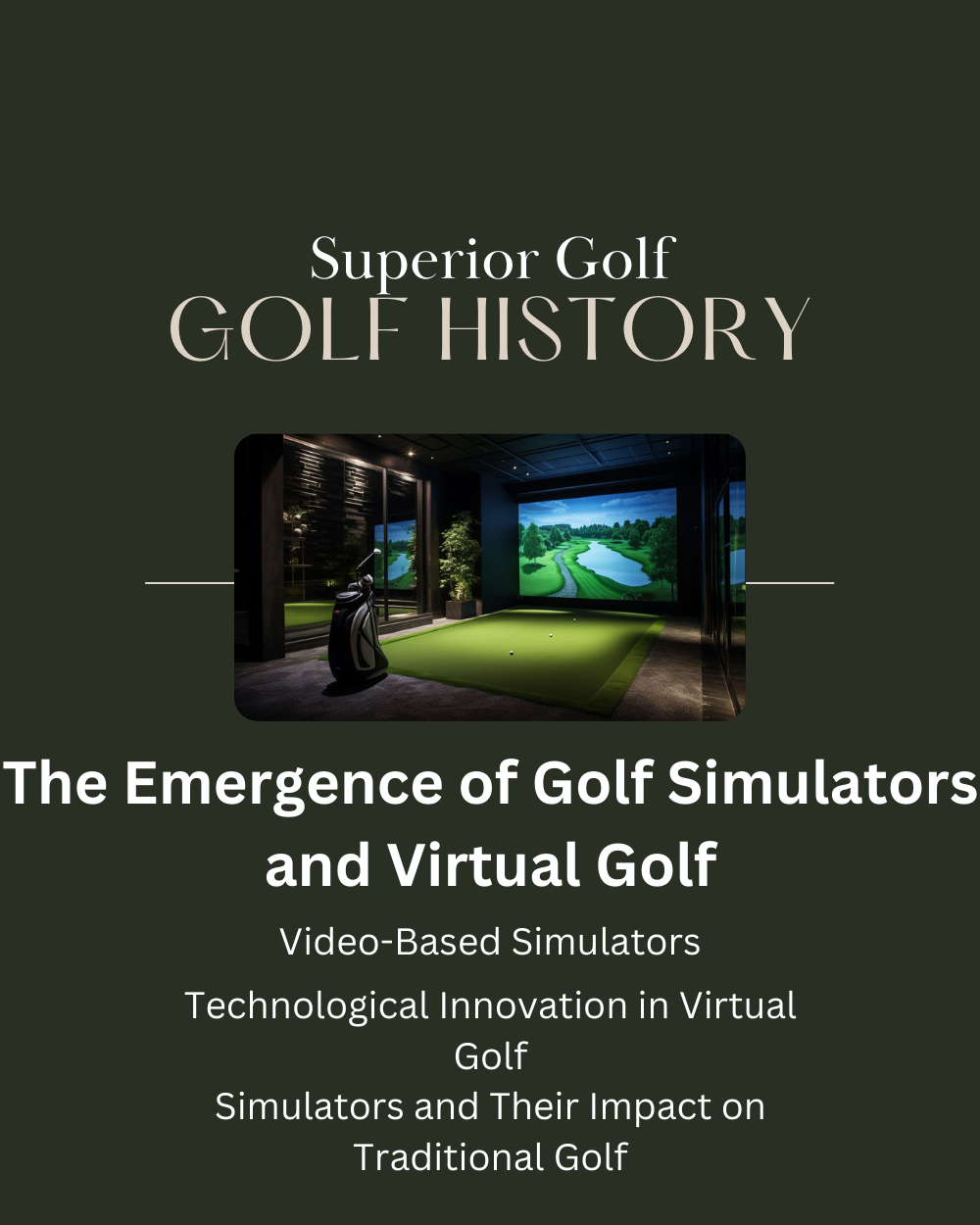 The Emergence of Golf Simulators and Virtual Golf