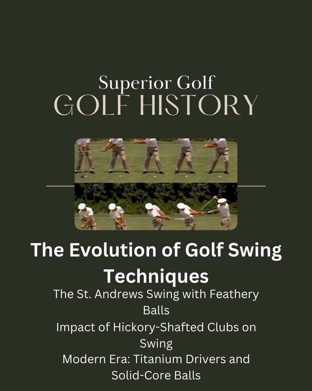 The Evolution of Golf Swing Techniques