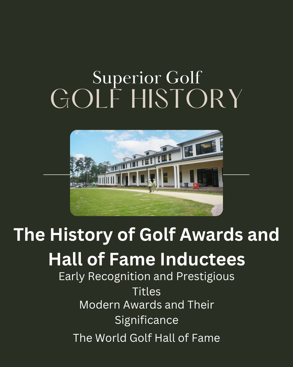 The History of Golf Awards and Hall of Fame Inductees