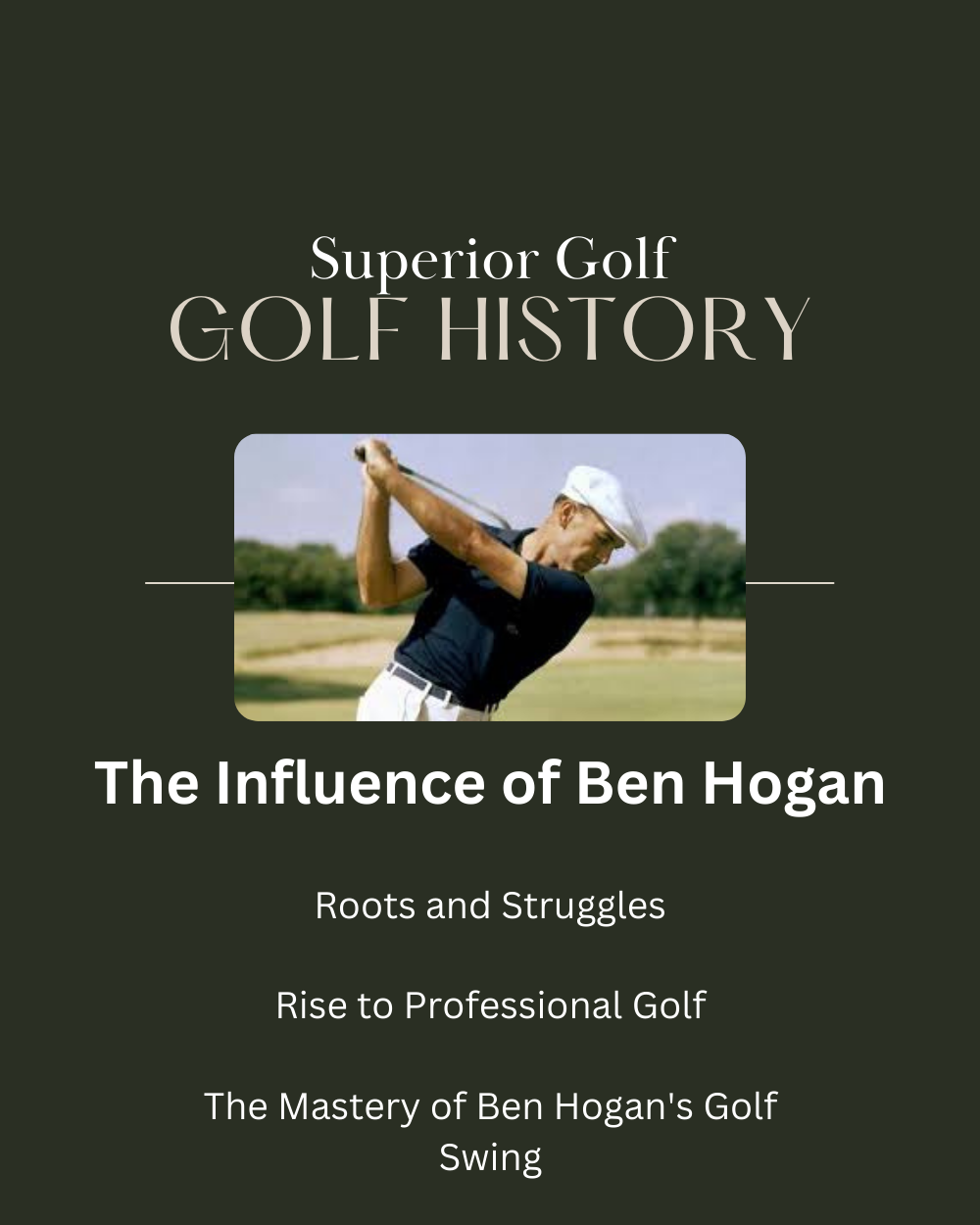 The Influence of Ben Hogan