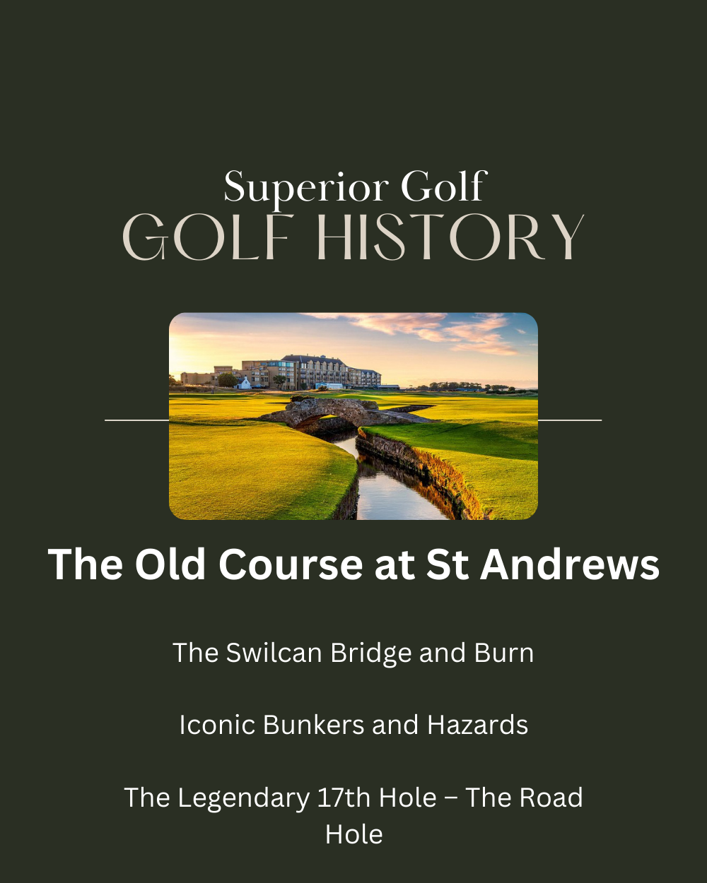 The Old Course at St Andrews