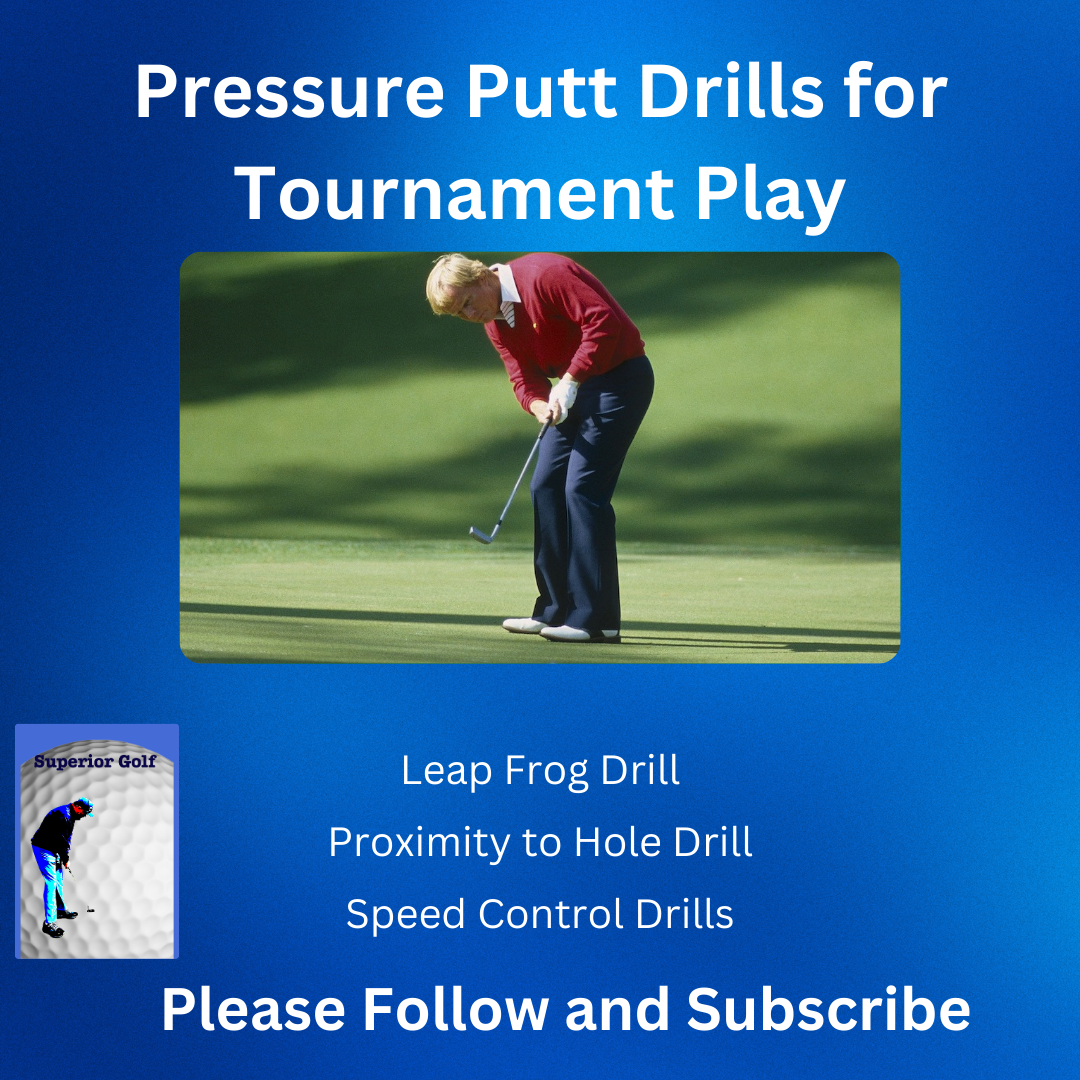 Pressure Putt Drills for Tournament Play